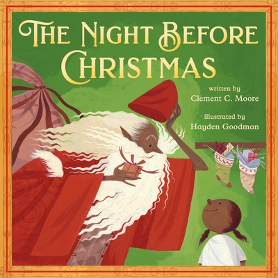 The Night Before Christmas - Clement Clarke Moore