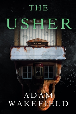 Coperta cărții 'The Usher - Adam Wakefield'