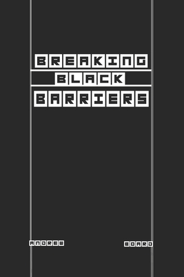 Coperta cărții 'Breaking Black Barriers - Andrew Board'