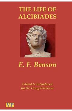 Coperta cărții 'The Life of Alcibiades: The Idol of Athens - Craig Paterson'