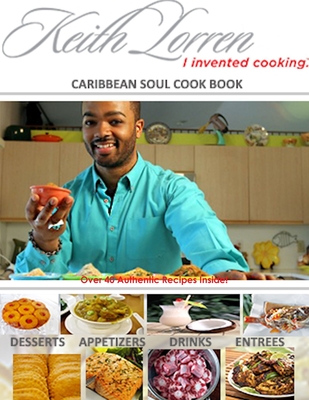 Caribbean Soul Cookbook - Keith Lorren