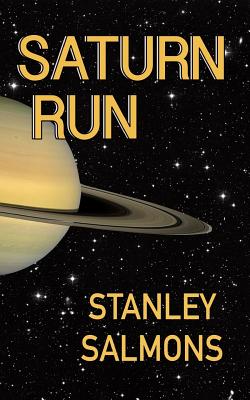 Saturn Run - Stanley Salmons