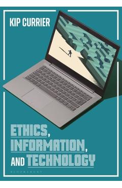 Coperta cărții 'Ethics, Information, and Technology -'