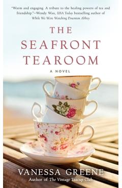 Coperta cărții 'The Seafront Tearoom - Vanessa Greene'