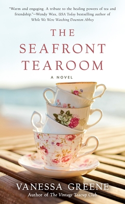 Coperta cărții 'The Seafront Tearoom - Vanessa Greene'
