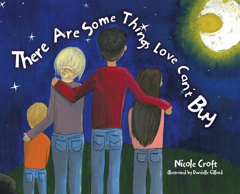 There Are Some Things Love Can't Buy - Nicole Croft