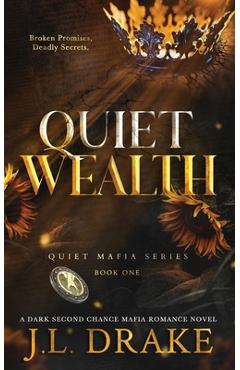 Poza produsului Quiet Wealth (Discreet Edition) - J. L. Drake