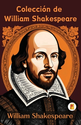 Coleccin de William Shakespeare - William Shakespeare