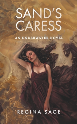 Sand's Caress - Regina Sage