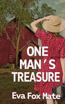 Coperta cărții 'One Man's Treasure - Eva Fox Mate'
