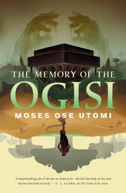 The Memory of the Ogisi - Moses Ose Utomi