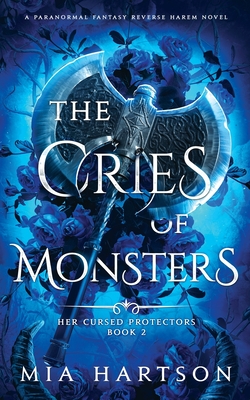 Coperta cărții 'The Cries of Monsters - Mia Hartson'