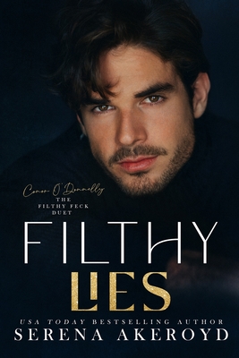 Coperta cărții 'Filthy Lies (Five Points' Mob Collection: Mafia Romance - Serena Akeroyd'