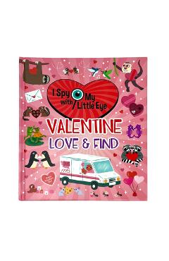 Coperta cărții 'Valentine Love & Find (I Spy with My Little Eye) - Ella Bailey'
