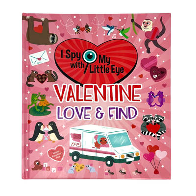 Coperta cărții 'Valentine Love & Find (I Spy with My Little Eye) - Ella Bailey'