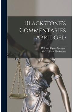 Coperta cărții 'Blackstone's Commentaries Abridged - William Blackstone'