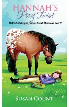 Coperta cărții 'Hannah's Pony Twist - Susan Count'