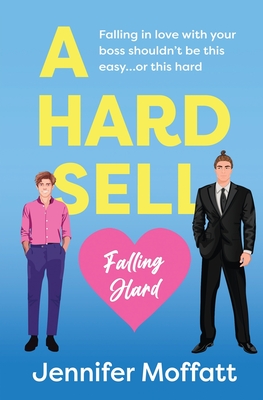 A Hard Sell - Jennifer Moffatt