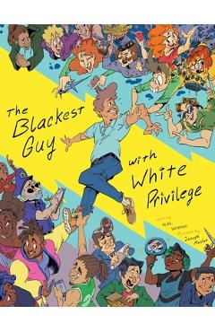 Coperta cărții 'The Blackest Guy with White Privilege - H. M. Wiener'