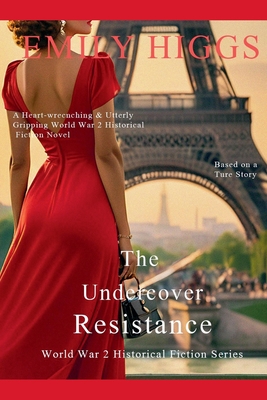 The Undercover Resistance - Emily Higgs