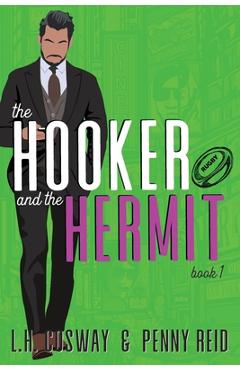 Coperta cărții 'The Hooker and the Hermit - Penny Reid'