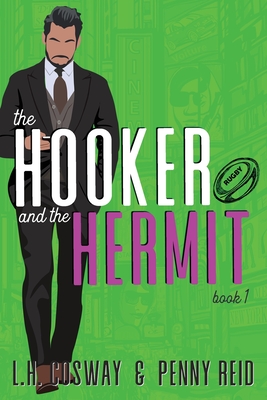The Hooker and the Hermit - Penny Reid