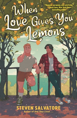 When Love Gives You Lemons - Steven Salvatore