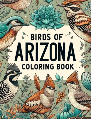 Birds of Arizona Coloring Book - Jon Martin