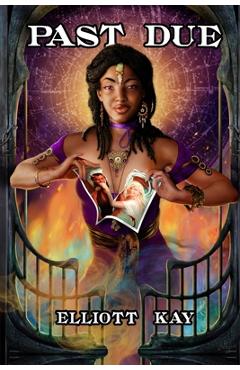 Coperta cărții 'Past Due - Elliott Kay'