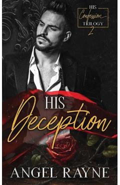 Coperta cărții 'His Deception - Angel Rayne'