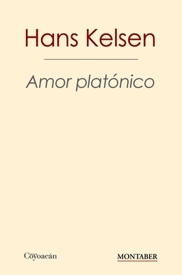 Amor platnico - Hans Kelsen