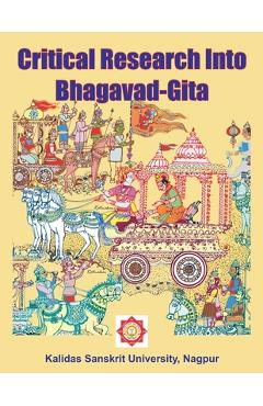 Coperta cărții 'Critical Research Into Bhagavad-Gita - Ratnakar Narale'