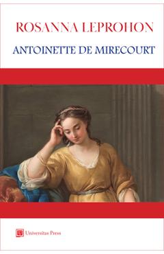 Coperta cărții 'Antoinette de Mirecourt - Rosanna Eleanor Leprohon'