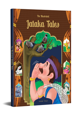 The Illustrated Jataka Tales - 