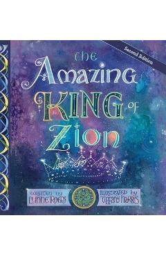 Coperta cărții 'The Amazing King of Zion - Lynne Roers'