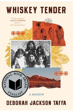 Poza produsului Whiskey Tender: A Memoir - Deborah Taffa
