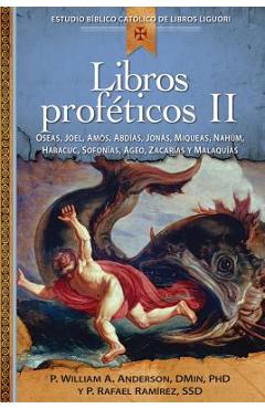 Coperta cărții 'Libros Proféticos II: Oseas, Joel, Amos, Abdias, Jonas, Miqueas, Nahum, Habacuc, Sofonias, Ageo, Cacarias Y Malaquias -'