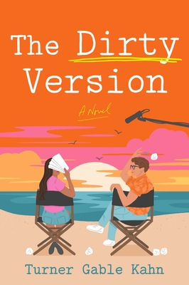 The Dirty Version - Turner Gable Kahn