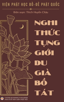 Nghi thức tụng giới Du Già Bồ Tát - 