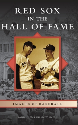 Red Sox in the Hall of Fame - David Hickey