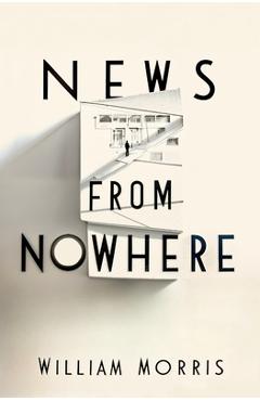 Coperta cărții 'News From Nowhere - William Morris'