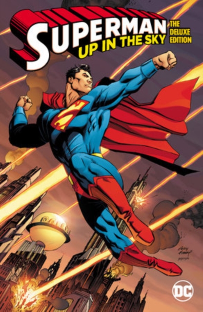 Superman: Up in the Sky: The Deluxe Edition - Tom King