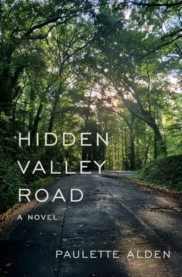 Coperta cărții 'Hidden Valley Road - Paulette Alden'