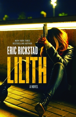 Lilith - Eric Rickstad