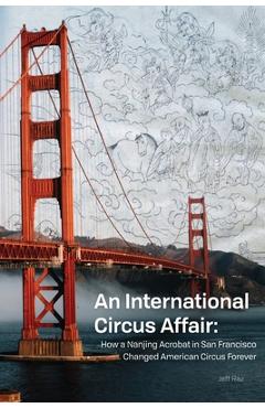 Coperta cărții 'An International Circus Affair - Jeff Raz'