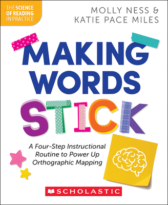 Making Words Stick - Molly Ness