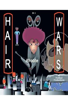 Coperta cărții 'Hair Wars: Pt 1 -'
