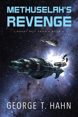 Coperta cărții 'Methuselah's Revenge - George T. Hahn'