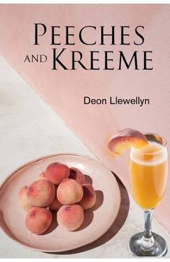 Peeches And Kreeme -