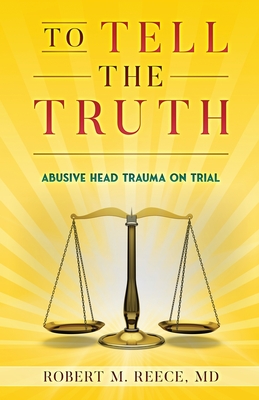 To Tell the Truth - Robert M. Reece